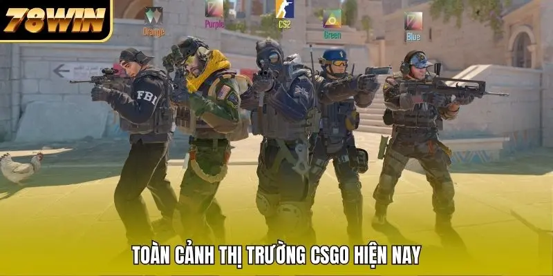 Toàn cảnh thị trường CSGO hiện nay Toàn cảnh thị trường CSGO hiện nay